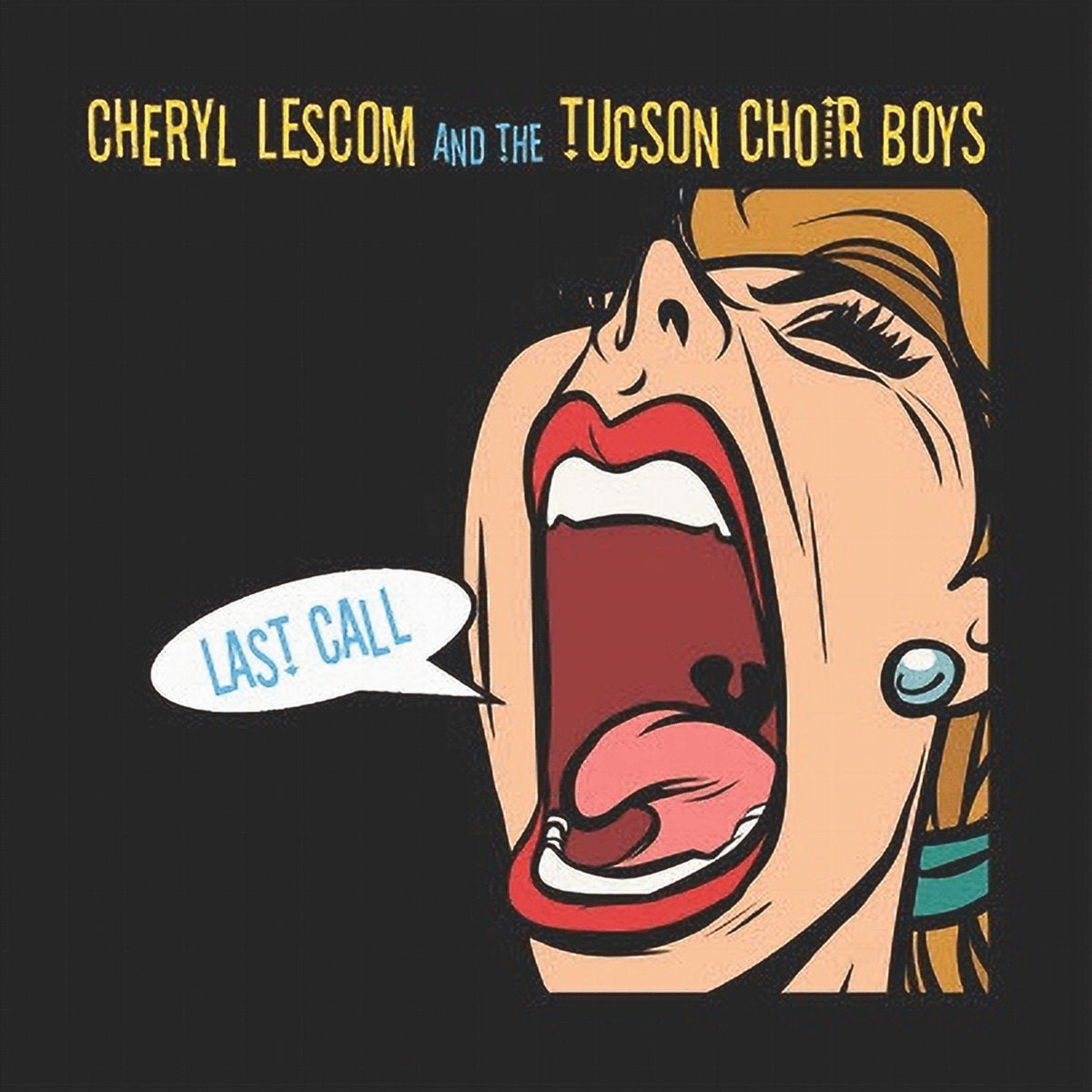 CD - Cheryl Lescom and the Tucson Choir Boys - Last Call