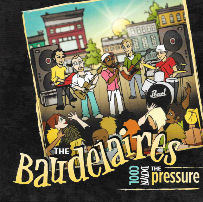 The Baudelaires - Cool Down The Pressure CD