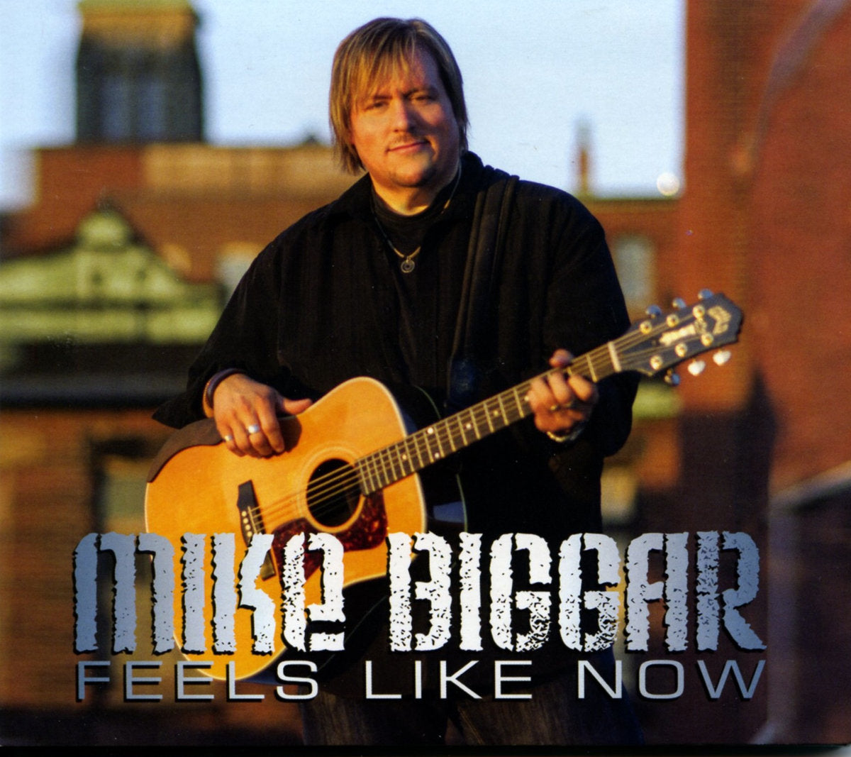 Mike Biggar - Feels Like Now CD