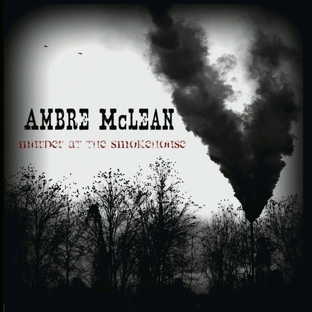 Ambre McLean - Murder At The Smokehouse - CD