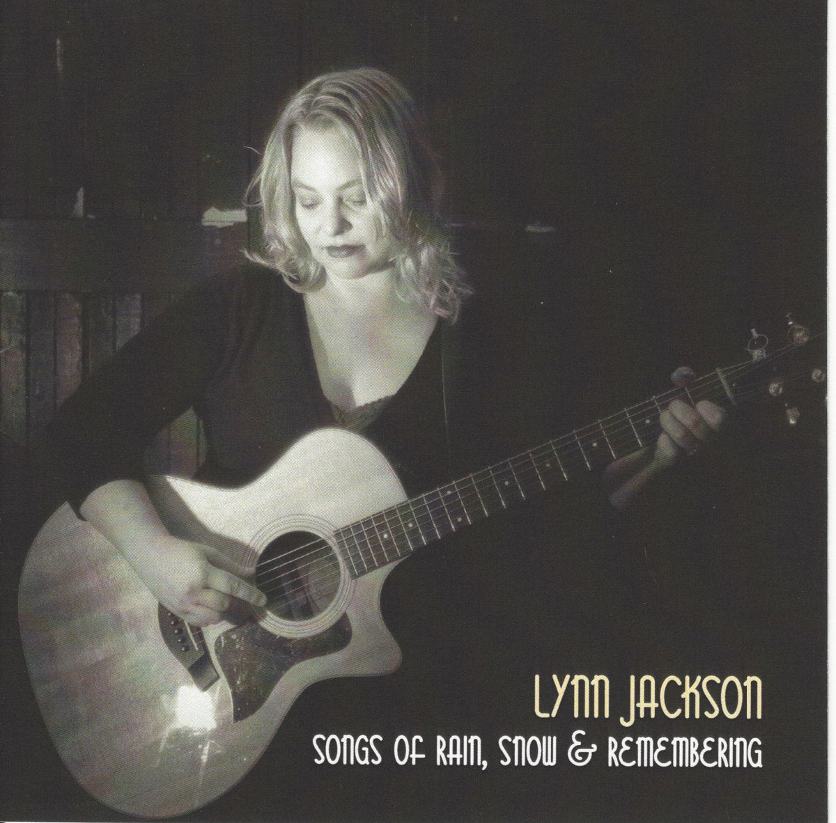 Lynn Jackson - Songs Of Rain, Snow and Remembering CD