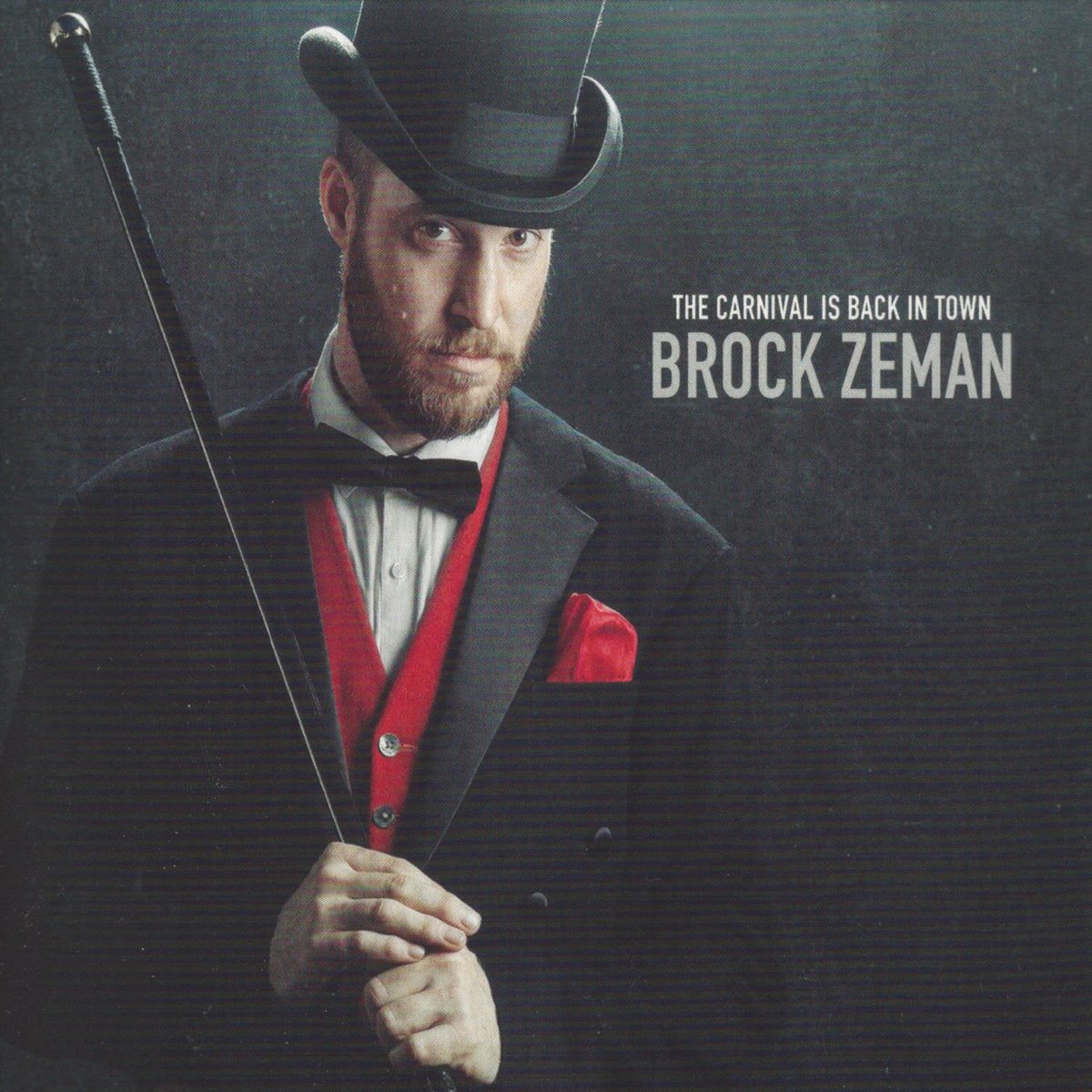 Brock Zeman - The Carnival Is Back In Town CD