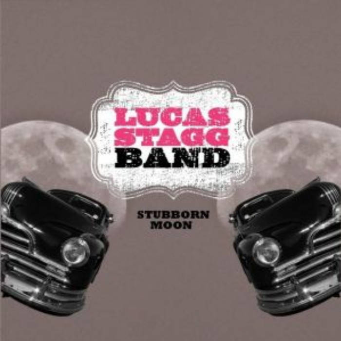 Lucas Stagg - Stubborn Moon - CD