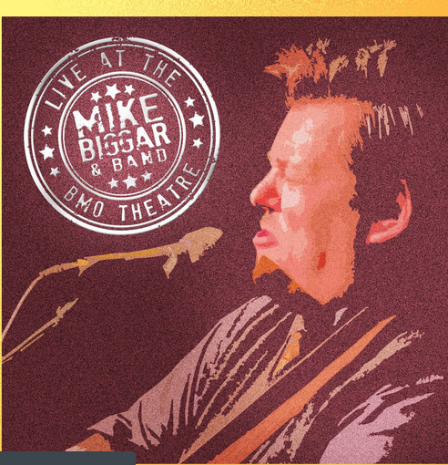 Mike Biggar - Live At The BMO Theatre CD
